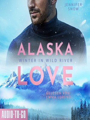cover image of Winter in Wild River--Alaska Love, Band 1